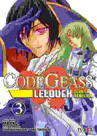 CODE GEASS LELOUCH EL DE LA REBELION 03